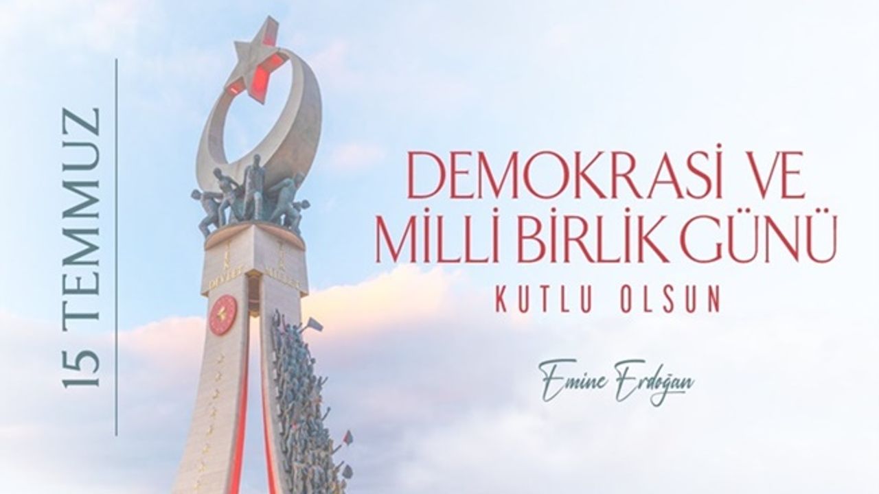 Emine Erdoğan'dan 15 Temmuz paylaşımı