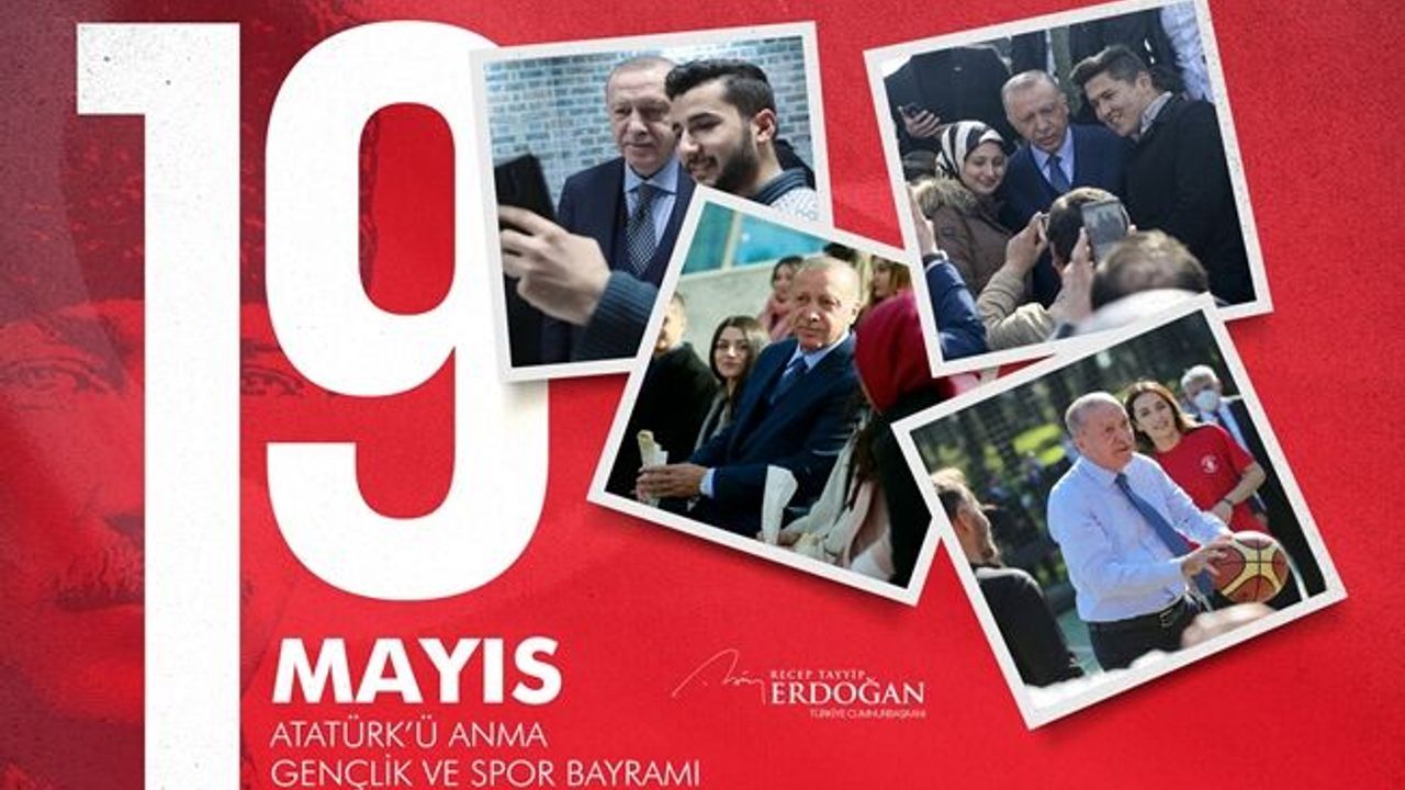 Cumhurbaşkanı Erdoğan'dan 19 Mayıs mesajı