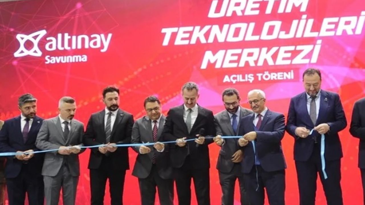 Altınay Savunma Teknolojileri'nin yeni üretim üssü açıldı