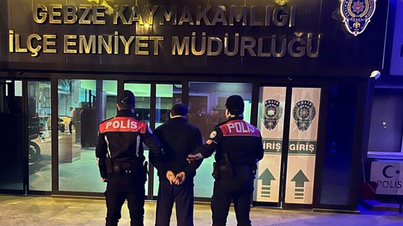 21 yıl hapis cezasıyla aranan şahıs Gebze'de yakalandı