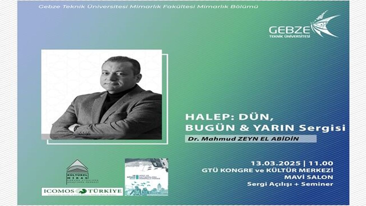 Halep'in Kültürel Mirası GTÜ'de Sergileniyor