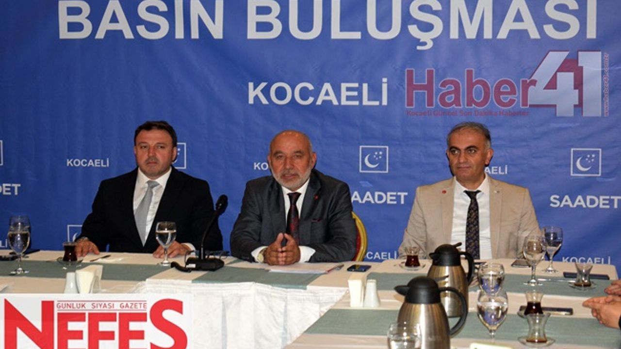 Saadet Partisi Kocaeli İl Başkanı’ndan Adalet ve Yerel Yönetim Eleştirisi