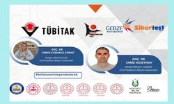 GEBZE’de İlk TÜBİTAK 4007 SiberFest Gebze Teknik Üniversitesi'nde