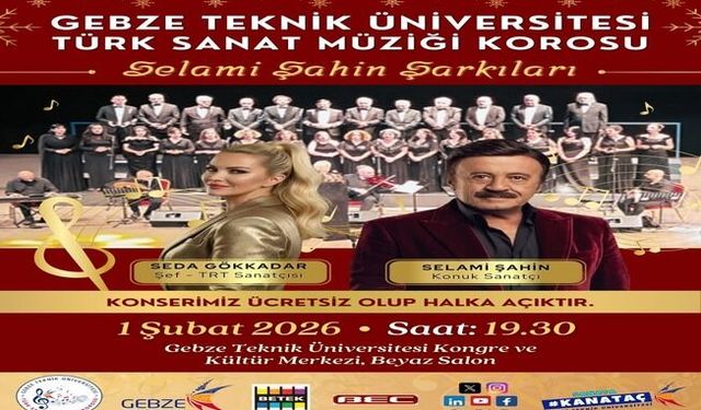 Gebze Teknik Üniversitesi’nde Selami Şahin Şarkıları Yankılanacak