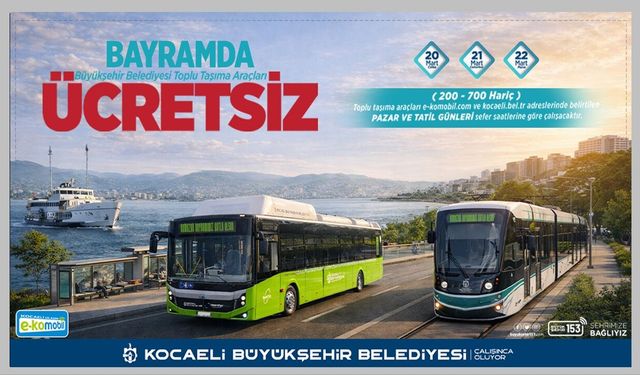 Ramazan Bayramı’nda toplu ulaşım ücretsiz