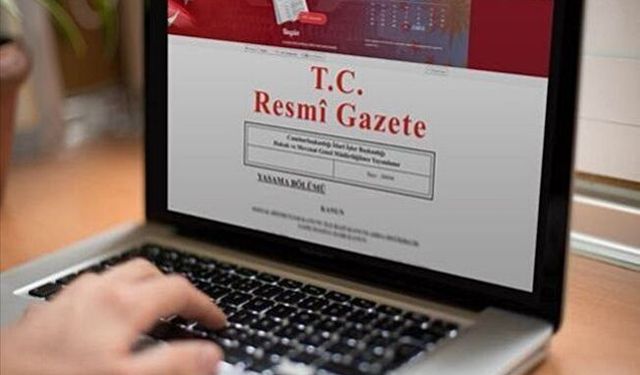 Atama ve Görevden Alma Kararları Resmi Gazete’de Yayımlandı