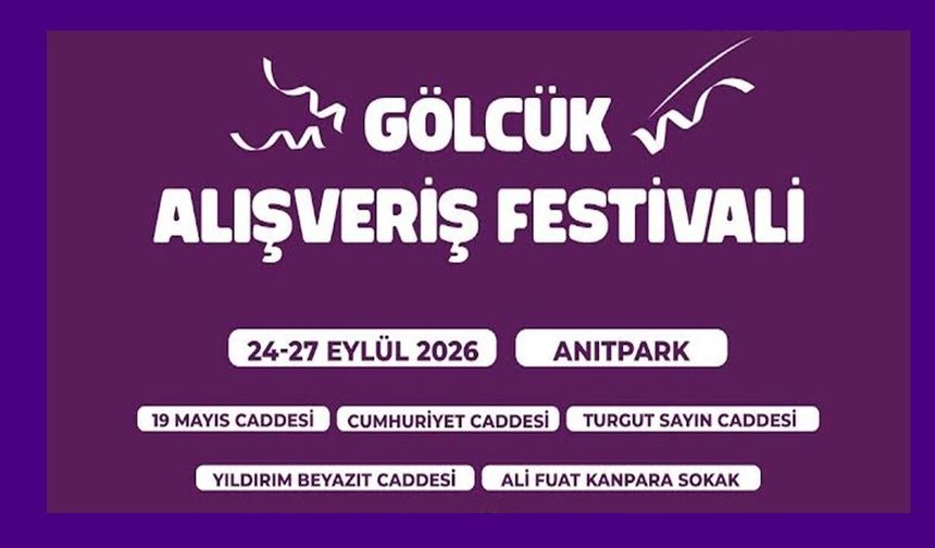 Gölcük’te alışveriş festivali kapılarını açıyor